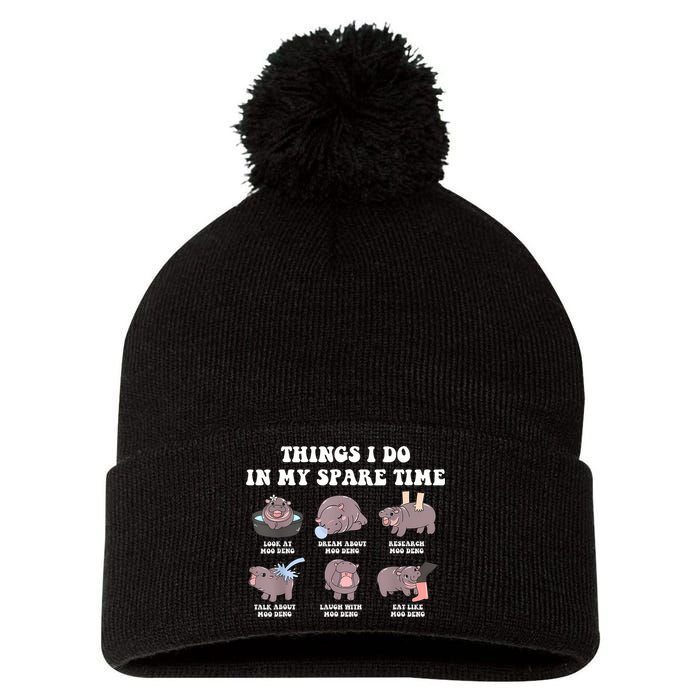 Funny Cute Hippo Moo Deng Things I Do In My Spare Time Meme Pom Pom 12in Knit Beanie