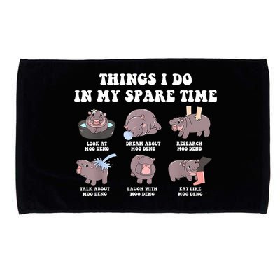 Funny Cute Hippo Moo Deng Things I Do In My Spare Time Meme Microfiber Hand Towel