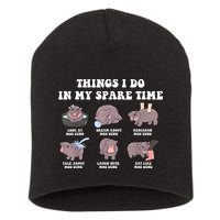 Funny Cute Hippo Moo Deng Things I Do In My Spare Time Meme Short Acrylic Beanie