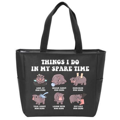 Funny Cute Hippo Moo Deng Things I Do In My Spare Time Meme Zip Tote Bag