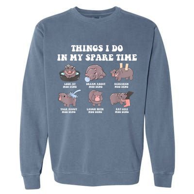 Funny Cute Hippo Moo Deng Things I Do In My Spare Time Meme Garment-Dyed Sweatshirt