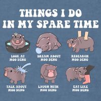Funny Cute Hippo Moo Deng Things I Do In My Spare Time Meme Garment-Dyed Sweatshirt