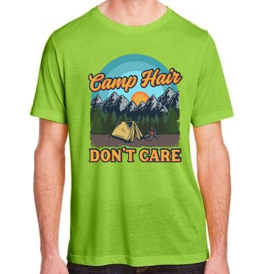 Funny Camp Hair Don't Care Adult ChromaSoft Performance T-Shirt