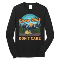 Funny Camp Hair Don't Care Long Sleeve Shirt