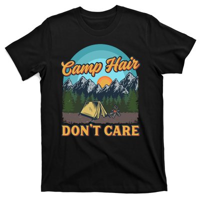 Funny Camp Hair Don't Care T-Shirt