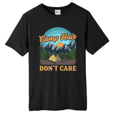 Funny Camp Hair Don't Care Tall Fusion ChromaSoft Performance T-Shirt