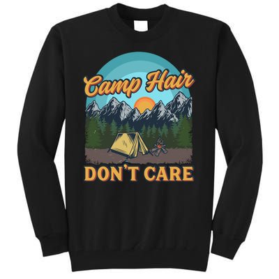 Funny Camp Hair Don't Care Tall Sweatshirt