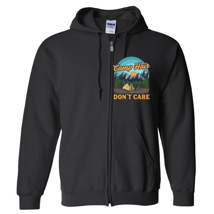 Funny Camp Hair Don't Care Full Zip Hoodie