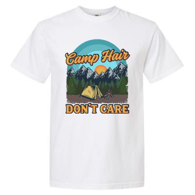 Funny Camp Hair Don't Care Garment-Dyed Heavyweight T-Shirt