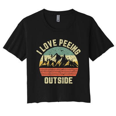 Funny Camping Hiking Outdoors I Love Peeing Outside Women's Crop Top Tee