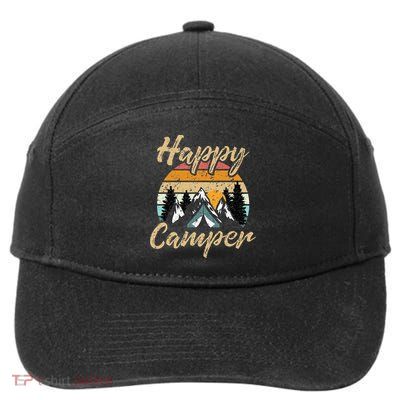 Funny Camping Hiking Lover Present Happy Camper Gift 7-Panel Snapback Hat