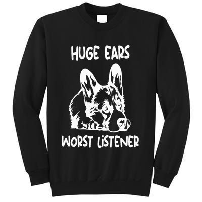 funny corgi huge ears worst listener Sweatshirt