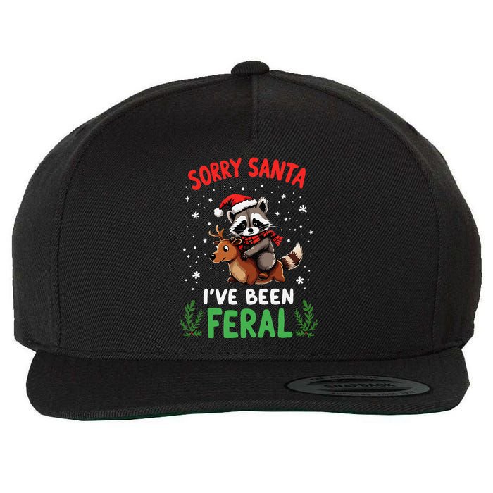 Funny Christmas Holiday Raccoon Sorry Santa IVe Been Feral Wool Snapback Cap