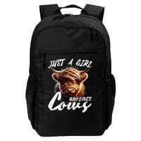 Funny Cute Highland Cow Just A Girl Who Loves Cows Backpack