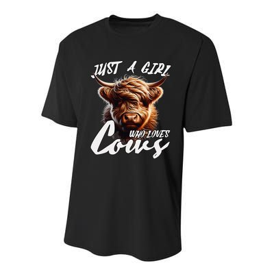 Funny Cute Highland Cow Just A Girl Who Loves Cows Youth Performance Sprint T-Shirt