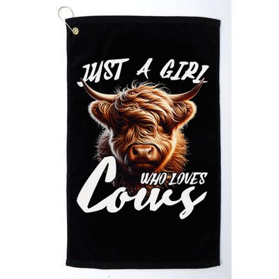 Funny Cute Highland Cow Just A Girl Who Loves Cows Golf Towel