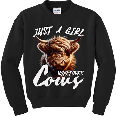 Funny Cute Highland Cow Just A Girl Who Loves Cows Kids Sweatshirt