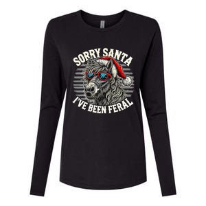 Funny Christmas Horse Saying Sorry Santa IVe Been Feral Cool Gift Womens Cotton Relaxed Long Sleeve T-Shirt