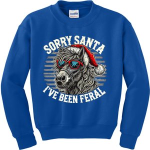 Funny Christmas Horse Saying Sorry Santa IVe Been Feral Cool Gift Kids Sweatshirt