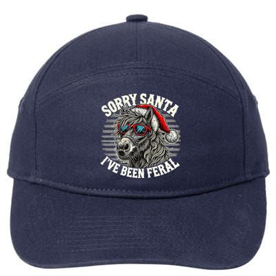 Funny Christmas Horse Saying Sorry Santa IVe Been Feral Cool Gift 7-Panel Snapback Hat