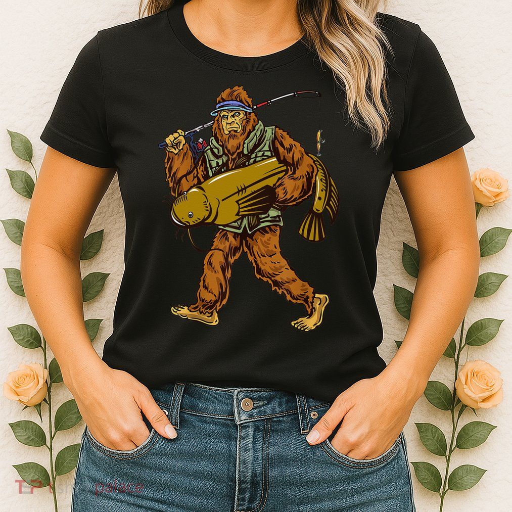 Fishing Catfish Hunting Bigfoot Sasquatch Fishermen Womens T-Shirt