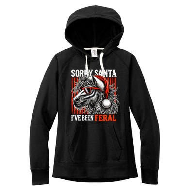 Funny Christmas Horse Saying Sorry Santa IVe Been Feral Gift Women's Fleece Hoodie