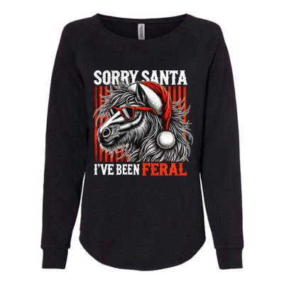 Funny Christmas Horse Saying Sorry Santa IVe Been Feral Gift Womens California Wash Sweatshirt