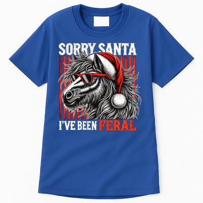 Funny Christmas Horse Saying Sorry Santa IVe Been Feral Gift Tall T-Shirt