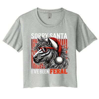 Funny Christmas Horse Saying Sorry Santa IVe Been Feral Gift Women's Crop Top Tee