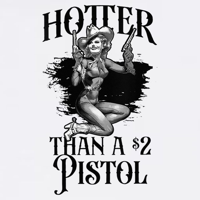 Funny Cowgirl Hotter Than A 2 Dollar Pistol Western Country Tall T-Shirt