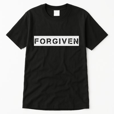Forgiven Christian Inspirational Design For Men Women Tall T-Shirt