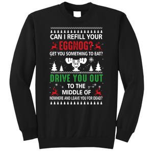 Funny Can I Refill Your Eggnog? Ugly Christmas Sweater Christmas Vacation Quote Sweatshirt