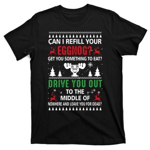 Funny Can I Refill Your Eggnog? Ugly Christmas Sweater Christmas Vacation Quote T-Shirt