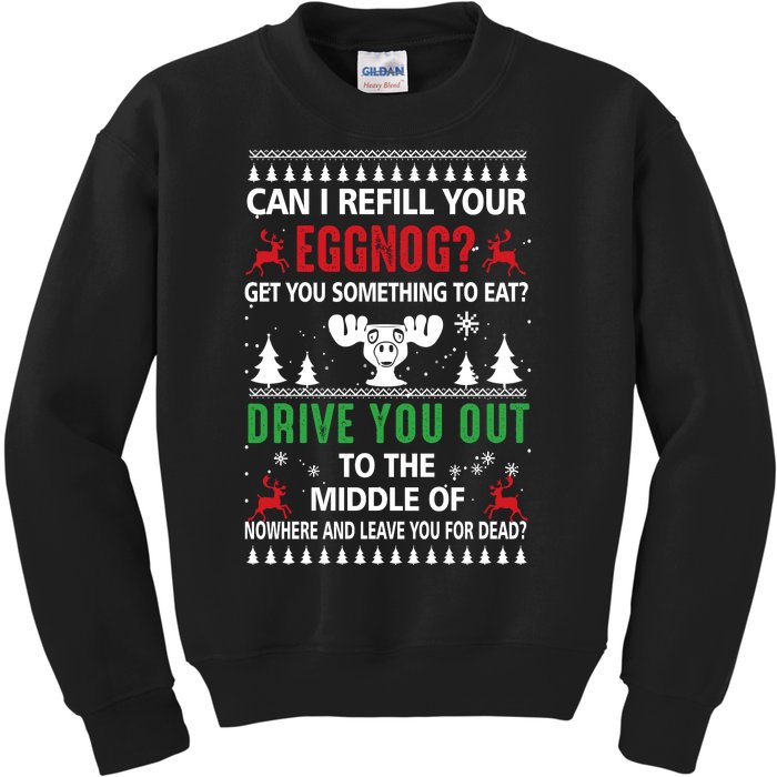 Funny Can I Refill Your Eggnog? Ugly Christmas Sweater Christmas Vacation Quote Kids Sweatshirt