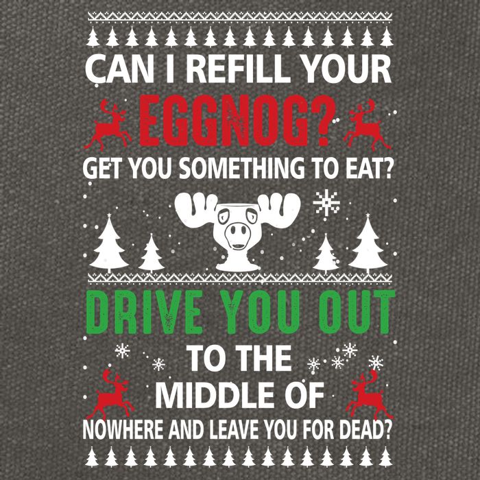 Funny Can I Refill Your Eggnog? Ugly Christmas Sweater Christmas Vacation Quote Cotton Canvas Backpack