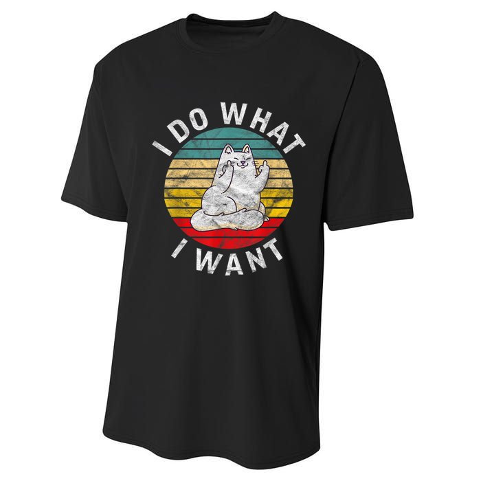 Funny Cat I Do What I Want Middle Finger Kitty Flip The Bird Performance Sprint T-Shirt