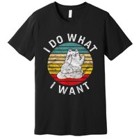 Funny Cat I Do What I Want Middle Finger Kitty Flip The Bird Premium T-Shirt