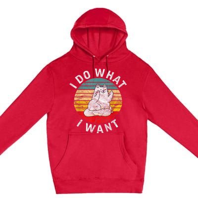 Funny Cat I Do What I Want Middle Finger Kitty Flip The Bird Premium Pullover Hoodie