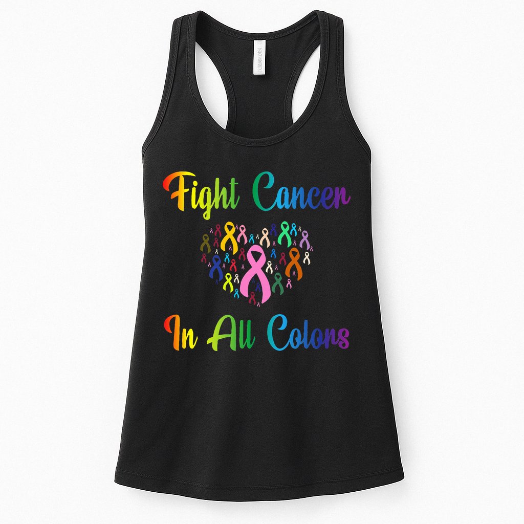 Fight Cancer In All Color Ribbon Cancer Awareness Month Womens Tank Top