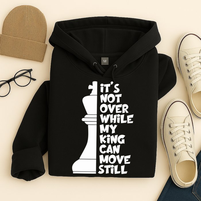 Funny Christian It's Not Over While MY King Jesus Can Move Still Hoodie