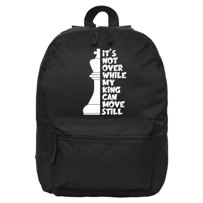 Funny Christian It's Not Over While MY King Jesus Can Move Still 16 in Basic Backpack