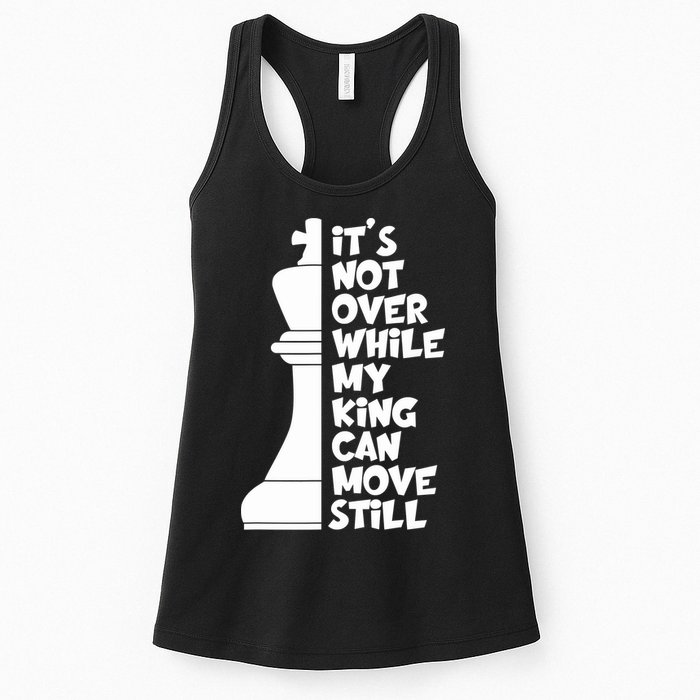 Funny Christian It's Not Over While MY King Jesus Can Move Still Womens Tank Top