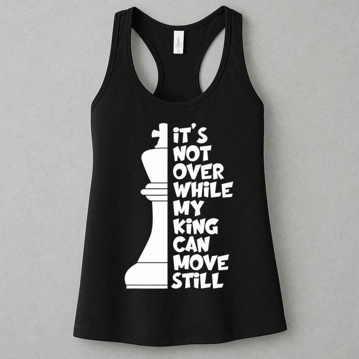 Funny Christian It's Not Over While MY King Jesus Can Move Still Womens Tank Top