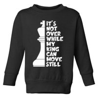 Funny Christian It's Not Over While MY King Jesus Can Move Still Toddler Sweatshirt