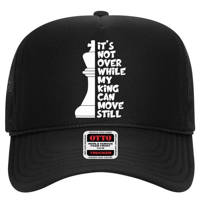Funny Christian It's Not Over While MY King Jesus Can Move Still Trucker Hat