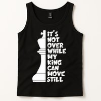 Funny Christian It's Not Over While MY King Jesus Can Move Still Tank Top