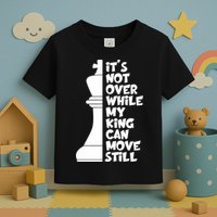Funny Christian It's Not Over While MY King Jesus Can Move Still Toddler T-Shirt