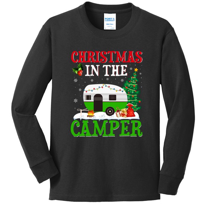 Funny Christmas In The Camper Camping RV Christmas Tree Gift Kids Long Sleeve Shirt