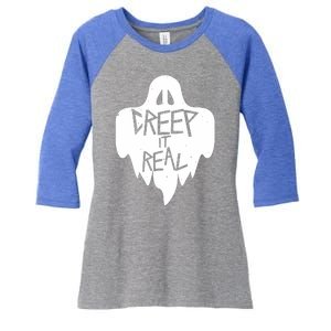 Funny Creep It Real Cool Ghost Halloween Men Womens Kids Women's Tri-Blend 3/4-Sleeve Raglan Shirt