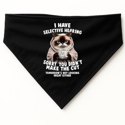 Funny Cat I Have Selective Hearing Sorry You Didn't Make The Cut  USA-Made Doggie Bandana